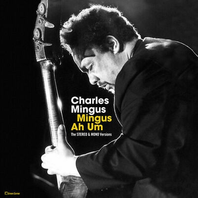 Mingus, Charles	Mingus Ah Um Stereo & Mono versions (New Vinyl)