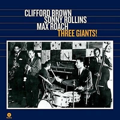 Brown- Clifford/Rollins- Sonny/Roach- Max	Three Giants! (New Vinyl)