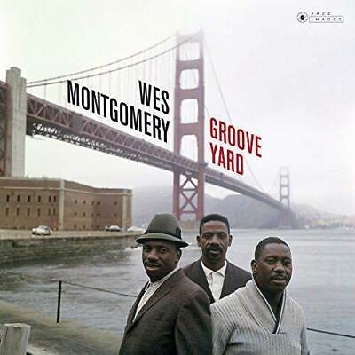 Montgomery- Wes	Groove Yard (New Vinyl)