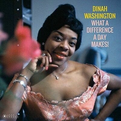 Washington- Dinah	What A Difference A Day Makes! (New Vinyl)
