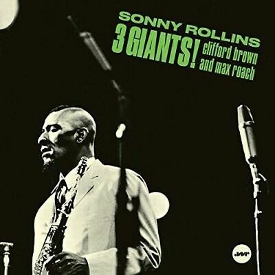 Rollins, Sonny/Brown, Clifford/Roach, Max	3 Giants! + 2 Bonus Tracks
