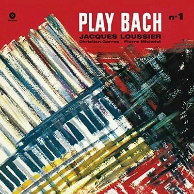 Loussier- Jacques	V1. Play Bach