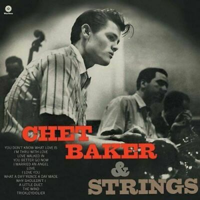 Baker- Chet	Chet Baker & Strings + 2 Bonus Tracks (New Vinyl)