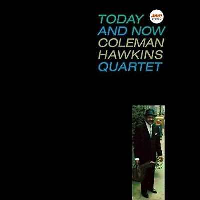 Hawkins, Coleman Trio	Today and Now (180 Gram) (New Vinyl)