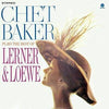 Baker- Chet	Plays The Best Of Lerner & Loewe + 1 Bonus Track (New Vinyl)