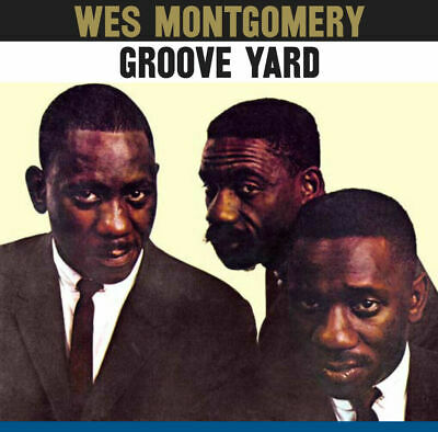 Montgomery- Wes	Groove Yard (New Vinyl)