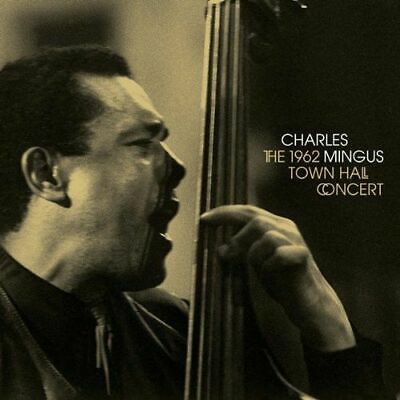 Mingus- Charles	1962 Town Hall Concert (New Vinyl)