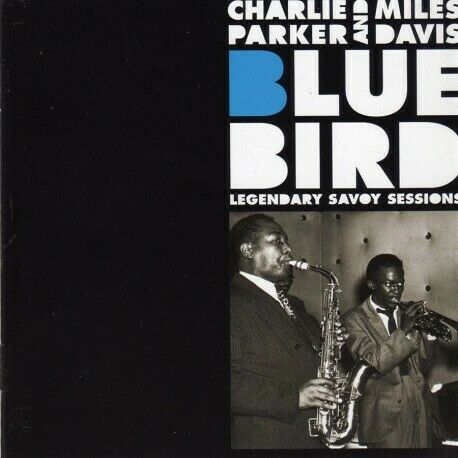Charlie Parker - Bluebird - Legendary Savoy Sessions SEALED NEW CD