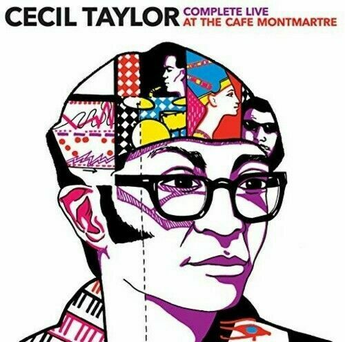 Cecil Taylor - Complete Live At Cafe Montmartre [New CD] Bonus Tracks,