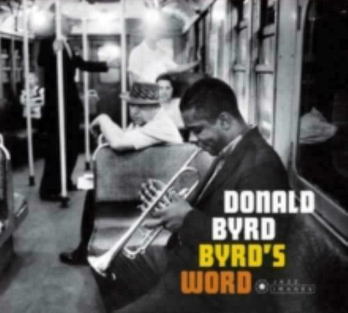 DONALD BYRD: BYRD'S WORD -DIGI [NEW CD]