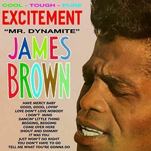 Brown- James	Excitement Mr. Dynamite + 4 Bonus Tracks (New Vinyl)