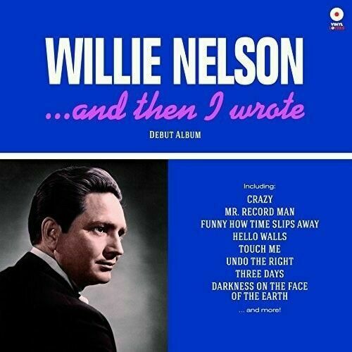 Nelson, Willie	And then I Wrote (180 gram) (New Vinyl)