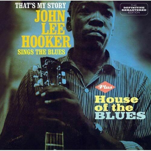 John Lee Hooker - That's My Story / House of the Blues [New CD]