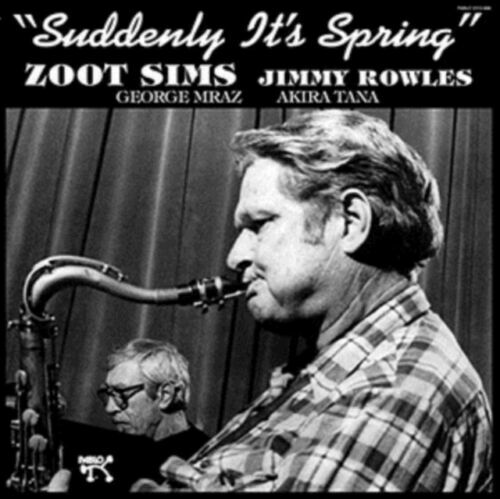 Sims, Zoot	Suddenly It's Spring (New Vinyl)