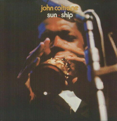 John Coltrane - Sun Ship (reissue) [New Vinyl] Reissue