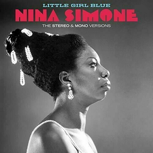 Simone, Nina	Little Girl Blue Stereo & Mono versions (New Vinyl)