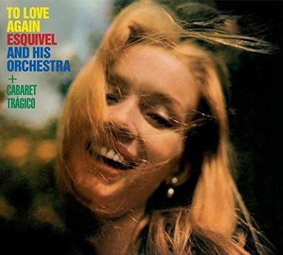 Juan Garcia Esquivel - To Love Again / Cabaret Tragico [New CD] Spain - Import