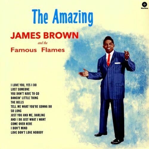 Brown- James And The Famous Flames	Amazing James Brown (New Vinyl)