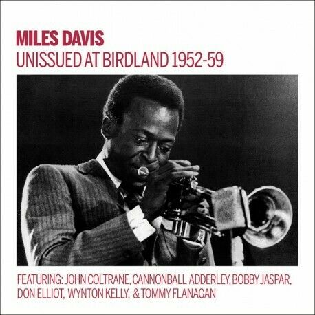 Miles Davis - Unissued Birdland 1952-59 SEALED NEW CD