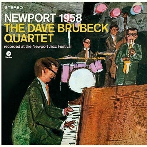 Brubeck- Dave Quartet	Newport 1958 (New Vinyl)