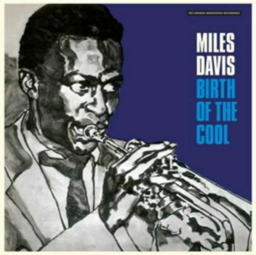 Davis, Miles	Birth of the Cool (180 Gram) (New Vinyl)