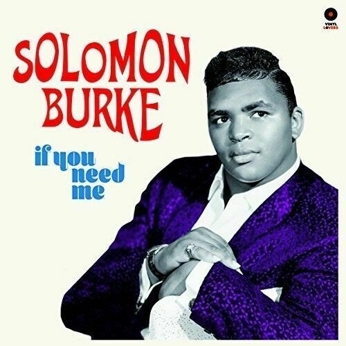 Burke, Solomon	If you Need Me (180 Gram) (New Vinyl)