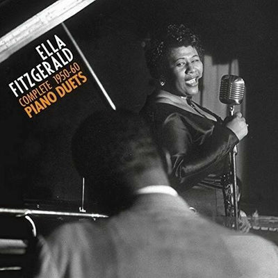 Ella Fitzgerald - Complete 1950-1960 Piano Duets + 4 Bonus Tracks [New
