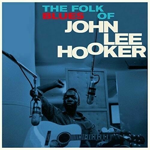 Hooker, John Lee	The Folk Blues of John Lee Hooker (New Vinyl)