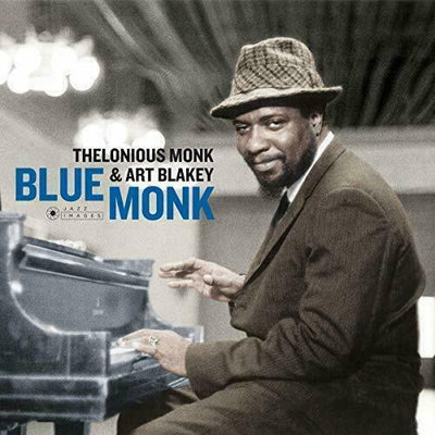 Monk, Thelonious & Blakey, Art	Blue Monk (Gatefold Edition/Photographs By Willia