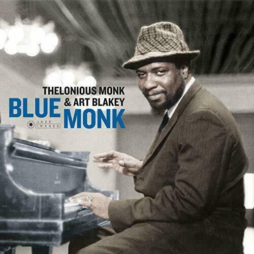 Monk, Thelonious & Blakey, Art	Blue Monk (Gatefold Edition/Photographs By Willia