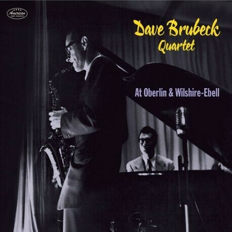Dave Brubeck Quartet - At Oberlin & Wilshire-Ebell [Digipak] [New CD]
