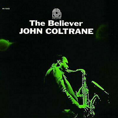 John Coltrane ‎– The Believer VINYL LP RECORD