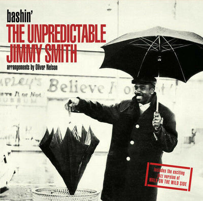 Jimmy Smith - Bashin: Unpredictable Jimmy Smith / Jimmy Smith Plays Fa