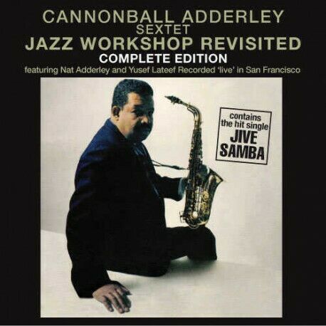 Cannonball Adderley Sextet, The - Jazz Workshop Revisited: Complet SEALED NEW CD