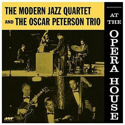 Modern Jazz Quartet & The Oscar Peterson At The Opera House (New Vinyl)