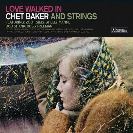 Chet Baker - Loved Walked In / Chet Baker & Strings [Digipak] [New CD] Digipack