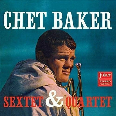 Baker- Chet	Sextet & Quartet (Gatefold Edition/Photographs New Vinyl)