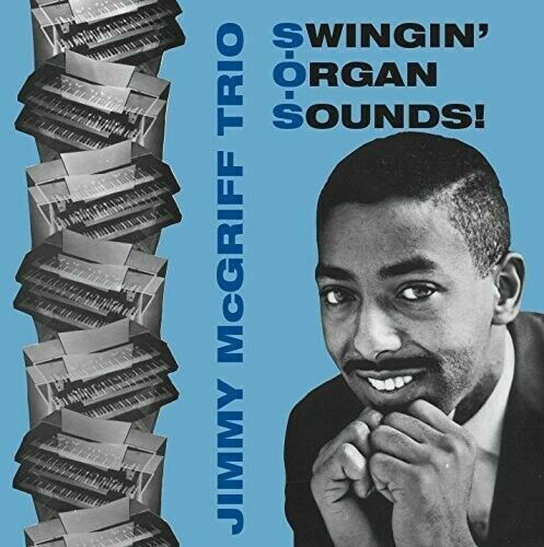 Jimmy Trio McGriff - Swingin Organ Sounds [New CD] Bonus Tracks, Rmst, With Book