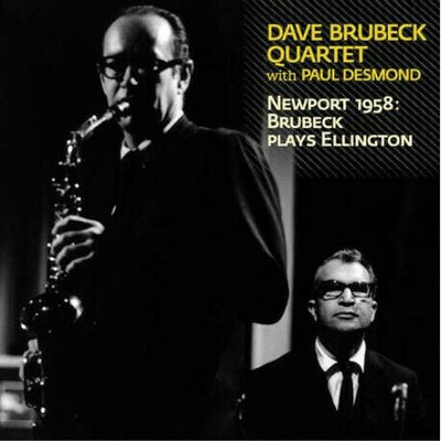 Dave Brubeck - Newport 1958: Brubeck Plays Ellington