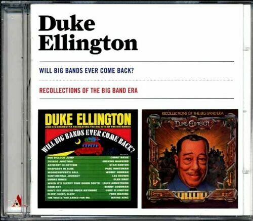 Duke Ellington - Will Big Bands Ever Come Back? + Recollections Of SEALED NEW CD