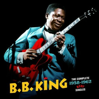 BB King - The Complete 1958-1962 Kent Singles SEALED NEW CD