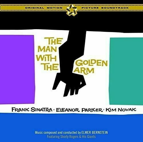 Man With The Golden - The Man With the Golden Arm (Original Motion Picture Sound