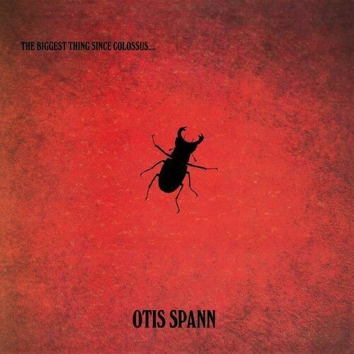 Otis Spann - Biggest Thing Since Colossus [New Vinyl LP] Holland - Import
