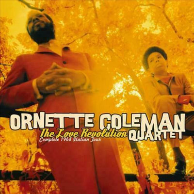 ORNETTE COLEMAN QUARTET - THE LOVE REVOLUTION: COMPLETE 1968 ITALIAN TOUR NEW CD