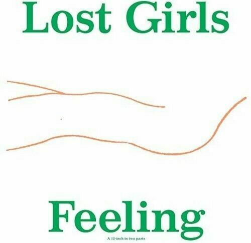 Lost Girls - Feeling [New Vinyl LP] Extended Play