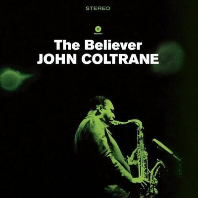 Coltrane- John	Believer (New Vinyl)