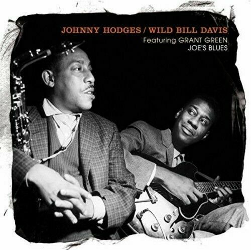 Johnny Hodges / Wild - Joe's Blues - Featuring Grant Green [New CD] Sp