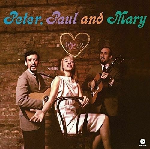 Peter- Paul and Mary	Peter- Paul and Mary + 3 Bonus Tracks (New Vinyl)