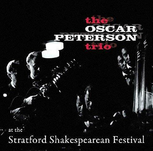 Oscar Peterson - At The Stratford Shakespearean (NEW CD)