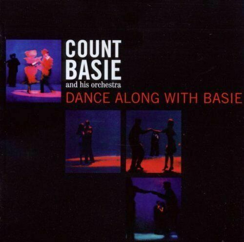 Count Basie & his Orchestra : Dance Along With Basie (NEW CD)